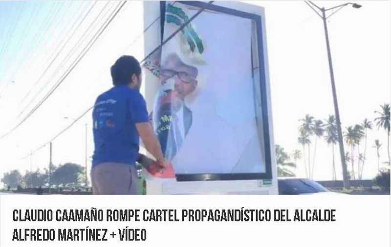 Claudio Caamaño rompe cartel propagandístico del alcalde Alfredo Martínez